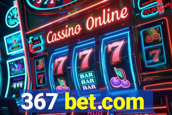 367 bet.com